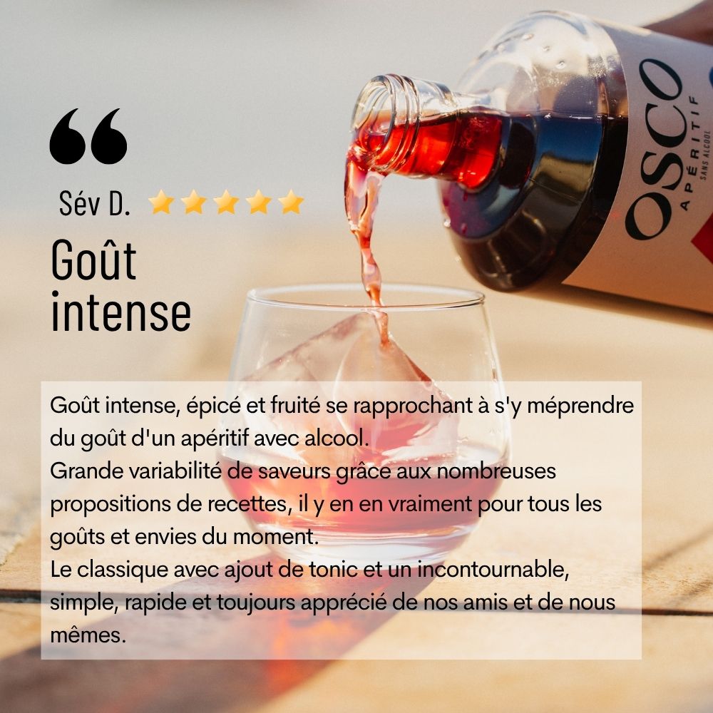 Avis client sur OSCO Le Rouge Ardent : un goût intense, épicé et fruité, proche d’un apéritif avec alcool.